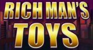 Rich Mans Toys