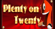Plenty on Twenty